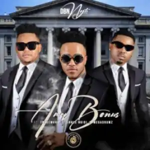 Dbn Nyts - AmaBonus ft. Trademark, Zinhle Ngidi & MegaDrumz